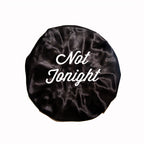 NOT TONIGHT SILK BONNET